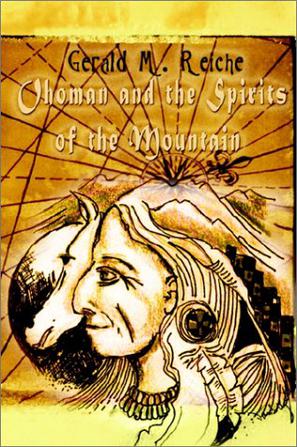 Ohoman and the Spirits of the Mountain