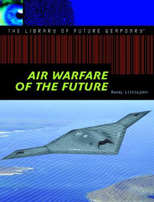Air Warfare of the Future