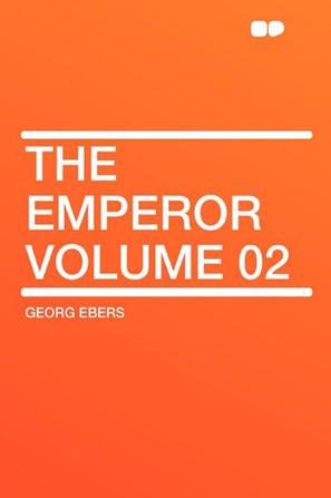 The Emperor Volume 02