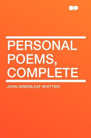 Personal Poems, Complete