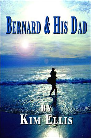 Bernard & His Dad