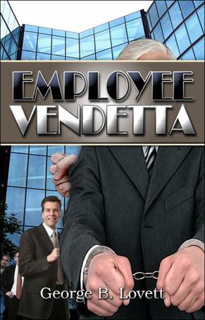 Employee Vendetta