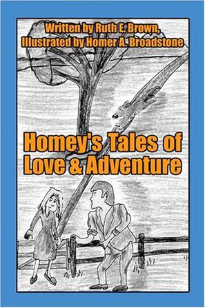 Homey's Tales of Love and Adventure