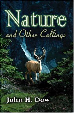 Nature and Other Callings