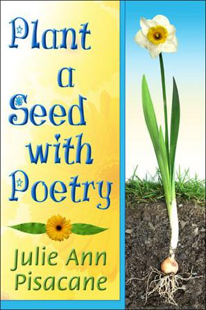 Plant a Seed with Poetry