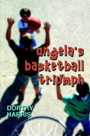 Angela's Basketball Triumph