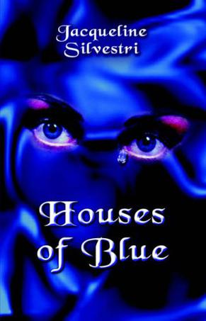 Houses of Blue
