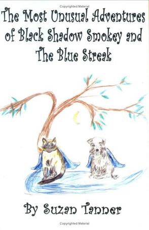 The Most Unusual Adventures of Black Shadow Smokey and the Blue Streak