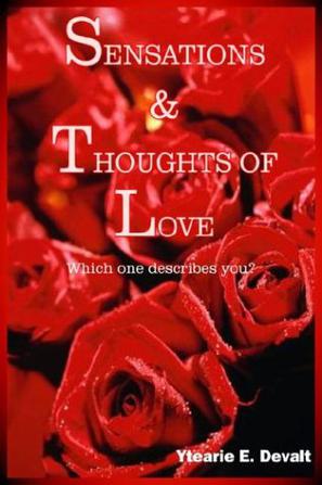 Sensations & Thoughts of Love
