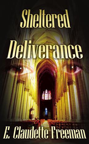 Sheltered Deliverance