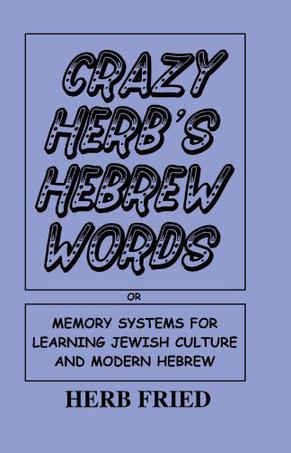 Crazy Herb's Hebrew Words