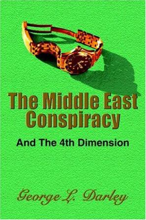 The Middle East Conspiracy