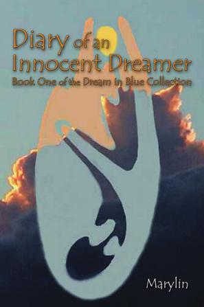 Diary of an Innocent Dreamer