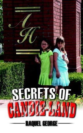 Secrets of Candie-Land