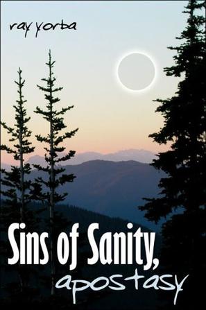 Sins of Sanity, Apostasy