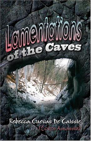 Lamentations of the Caves