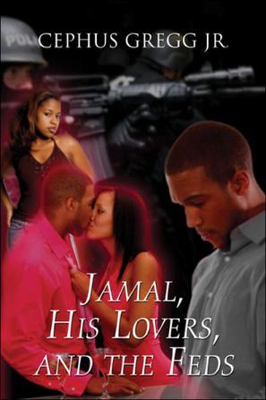 Jamal, His Lovers, and the Feds