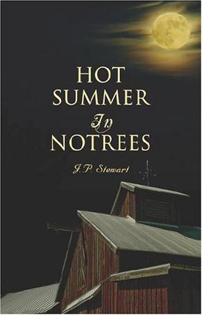 Hot Summer in Notrees