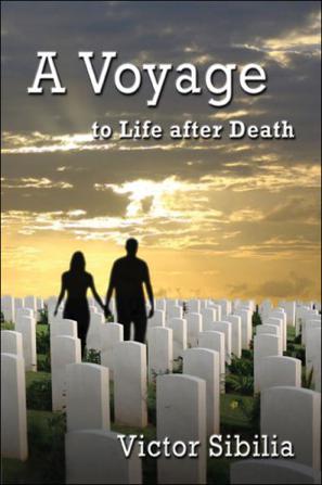 A Voyage to Life After Death