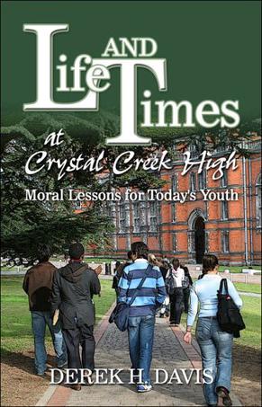 Life and Times at Crystal Creek High