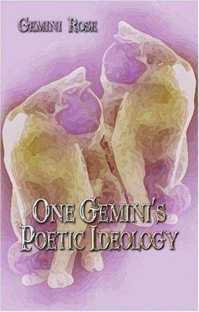 One Gemini's Poetic Ideology
