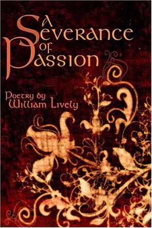 A Severance of Passion