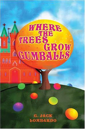 Where The Trees Grow Gumballs