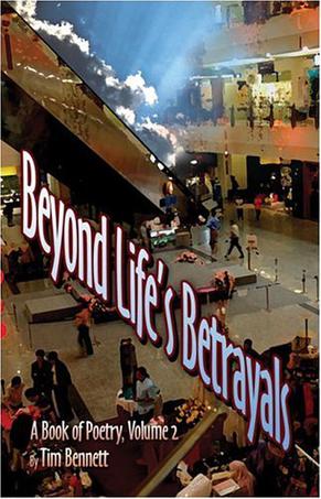 Beyond Life's Betrayals