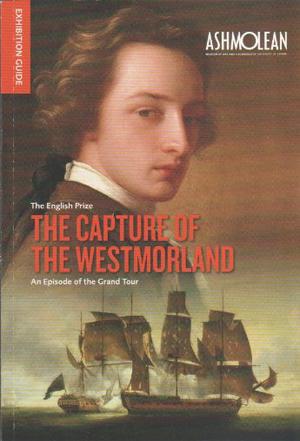 The English Prize - THE CAPTURE OF THE WESTMORLAND - An Episode of the Grand Tour