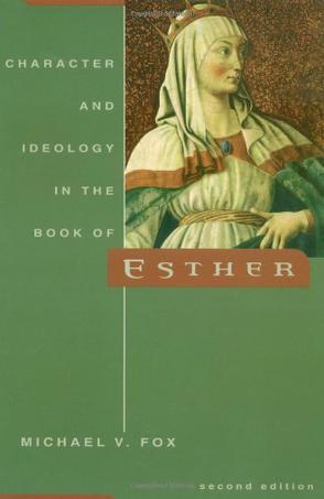 Character and Ideology in the Book of Esther