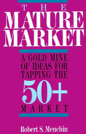 The Mature Market