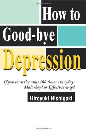 How to Good-bye Depression