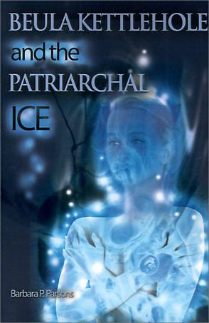 Beula Kettlehole and the Patriarchal Ice