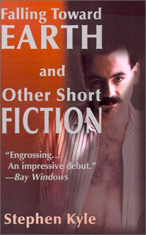 Falling Toward Earth and Other Short Fiction