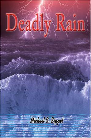 Deadly Rain
