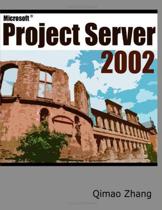 Microsoft Project Server 2002