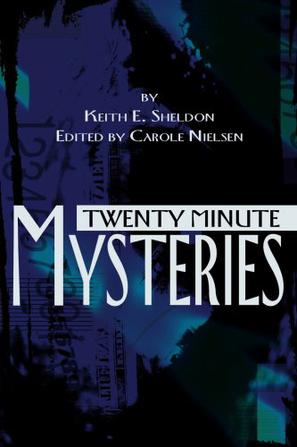Twenty Minute Mysteries