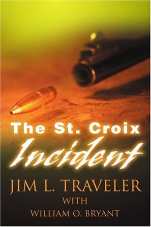 The St. Croix Incident