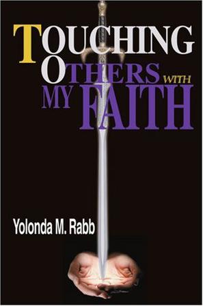 Touching Others with My Faith