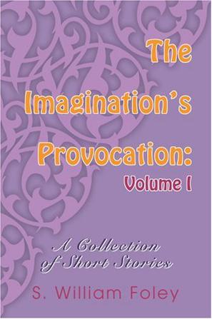 The Imagination's Provocation