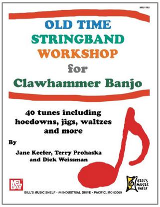Old Time Stringband Workshop for Clawhammer Banjo