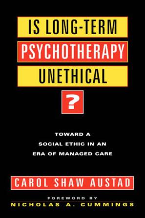 Is Long-term Psychotherapy Unethical?