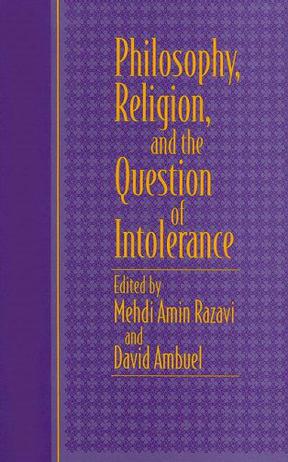 Philosophy, Religion and the Question of Intolerance