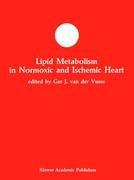 Lipid Metabolism in Normoxic and Ischaemic Heart