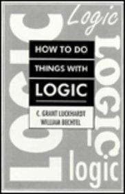 How to Do Things with Logic