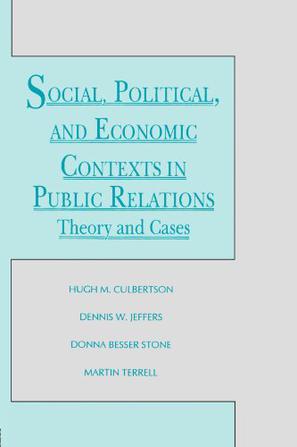 Social, Political, and Economic Contexts in Public Relations