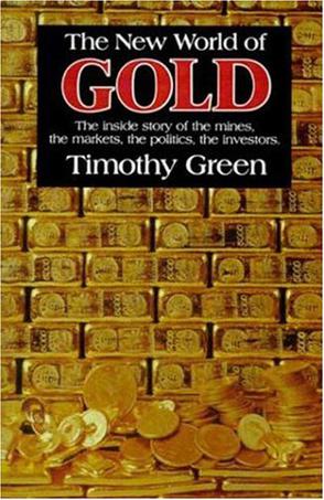 The New World of Gold
