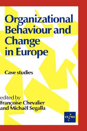 Organizational Behaviour and Change in Europe