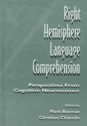 Right Hemisphere Language Comprehension