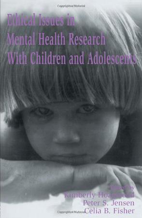 Ethical Issues in Mental Health Research with Children and Adolescents